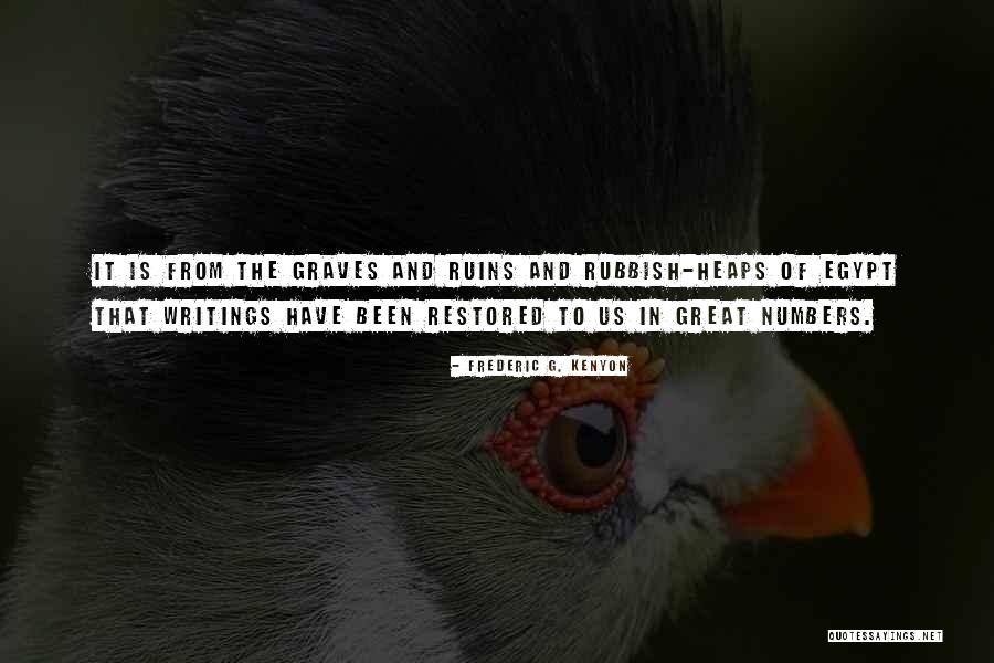 Berpasangan Quotes By Frederic G. Kenyon