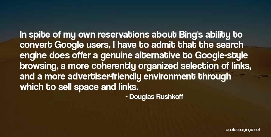 Berpegang Erat Quotes By Douglas Rushkoff Berpegang Erat Quotes By Douglas Rushkoff