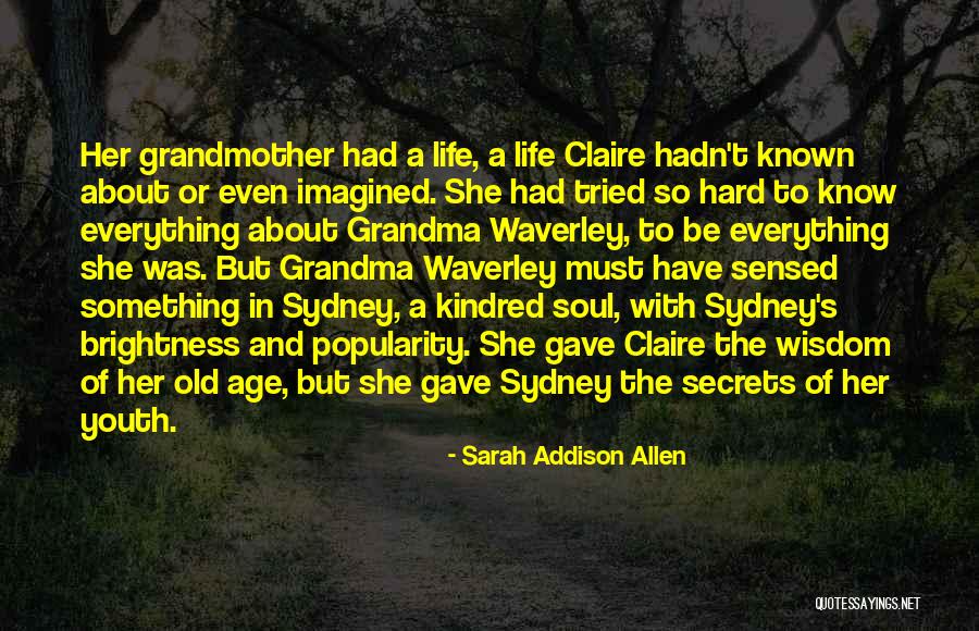 Berperang Quotes By Sarah Addison Allen Berperang Quotes By Sarah Addison Allen