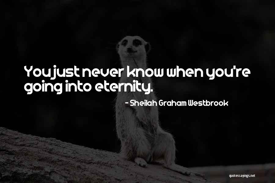 Berperang Quotes By Sheilah Graham Westbrook Berperang Quotes By Sheilah Graham Westbrook