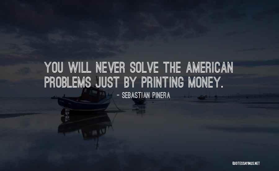 Berpesan Quotes By Sebastian Pinera