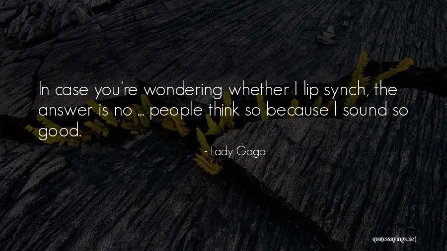 Berpetualang Adalah Quotes By Lady Gaga Berpetualang Adalah Quotes By Lady Gaga
