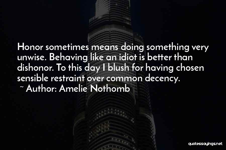 Berputar Sinonim Quotes By Amelie Nothomb