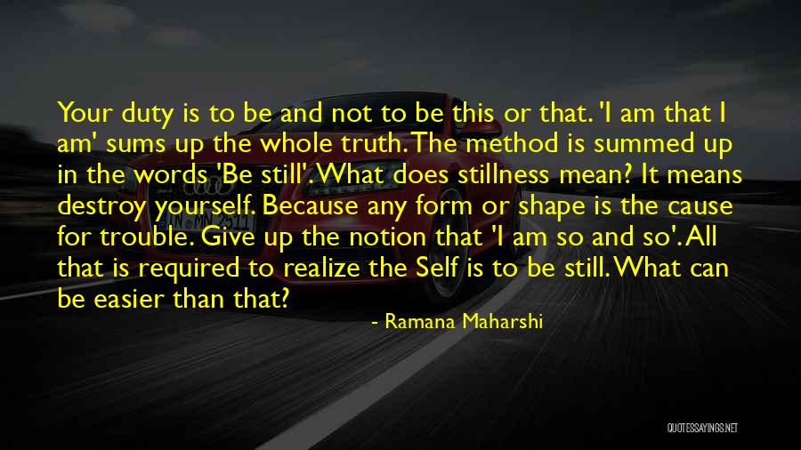 Berreteaga Liquor Quotes By Ramana Maharshi Berreteaga Liquor Quotes By Ramana Maharshi