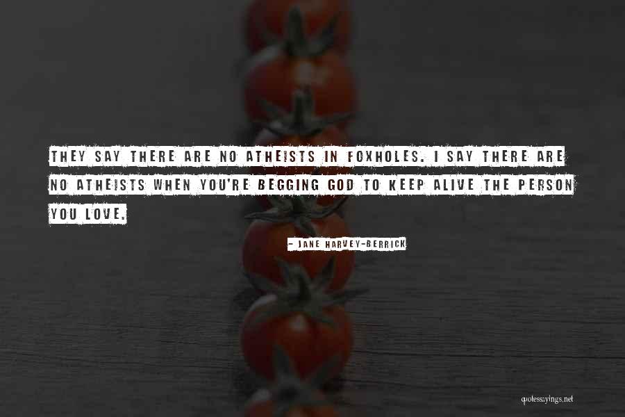 Berrick Quotes By Jane Harvey-Berrick Berrick Quotes By Jane Harvey-Berrick