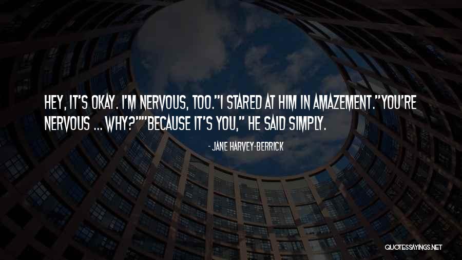 Berrick Quotes By Jane Harvey-Berrick Berrick Quotes By Jane Harvey-Berrick