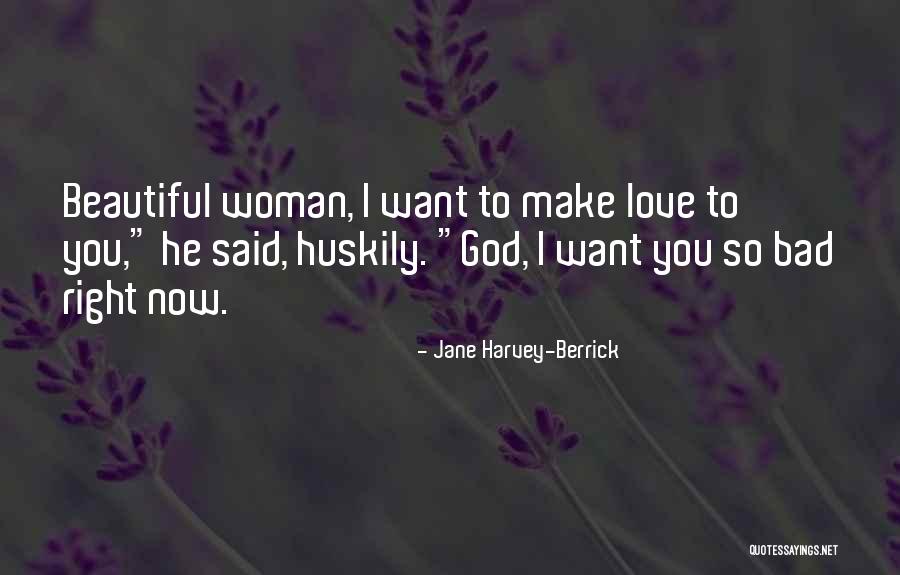 Berrick Quotes By Jane Harvey-Berrick Berrick Quotes By Jane Harvey-Berrick