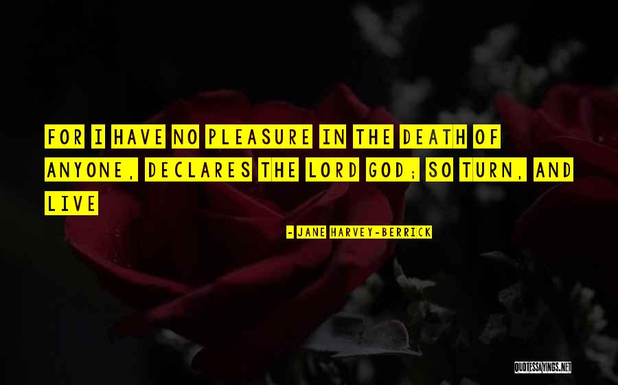 Berrick Quotes By Jane Harvey-Berrick Berrick Quotes By Jane Harvey-Berrick