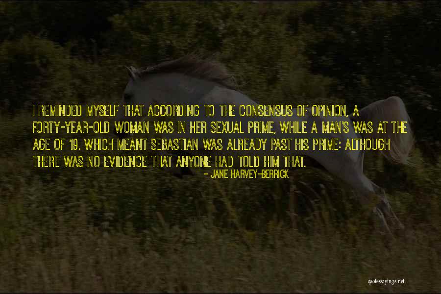Berrick Quotes By Jane Harvey-Berrick Berrick Quotes By Jane Harvey-Berrick