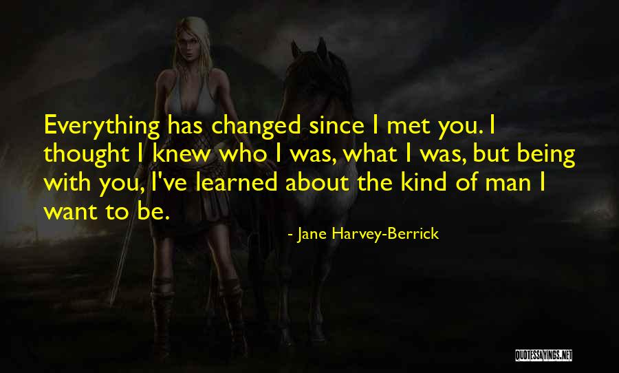Berrick Quotes By Jane Harvey-Berrick Berrick Quotes By Jane Harvey-Berrick