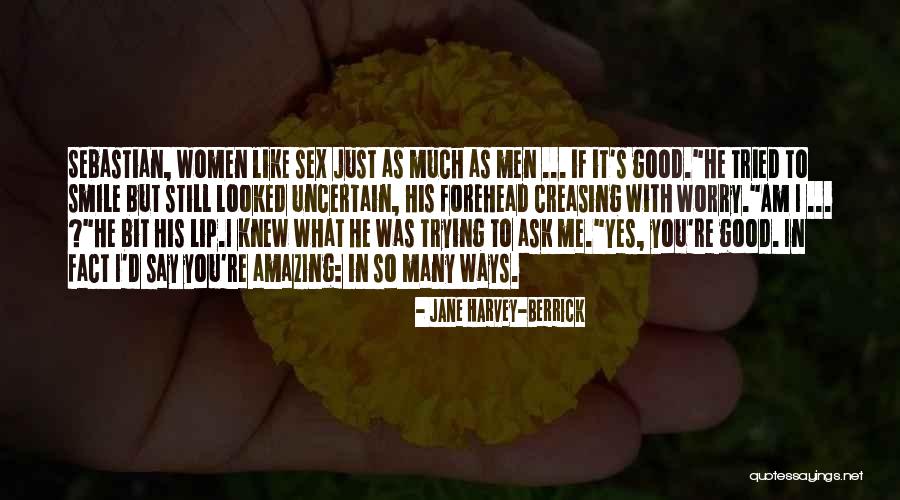 Berrick Quotes By Jane Harvey-Berrick Berrick Quotes By Jane Harvey-Berrick