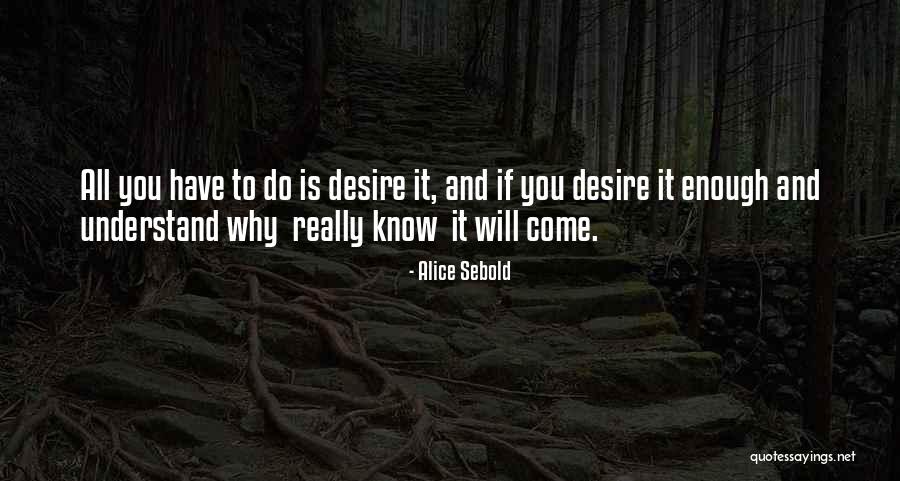 Berried Juniper Quotes By Alice Sebold Berried Juniper Quotes By Alice Sebold