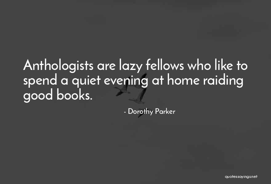 Berried Quotes By Dorothy Parker Berried Quotes By Dorothy Parker