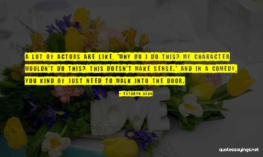 Berries And Love Quotes By Kathryn Hahn Berries And Love Quotes By Kathryn Hahn
