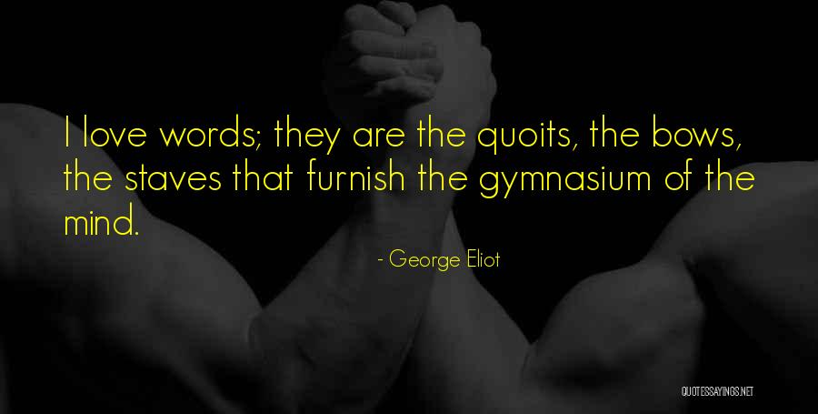 Berrigan Public School Quotes By George Eliot Berrigan Public School Quotes By George Eliot