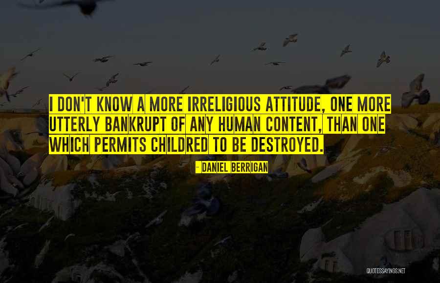 Berrigan Quotes By Daniel Berrigan