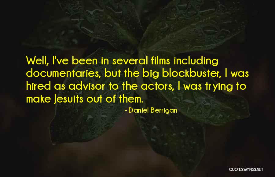 Berrigan Quotes By Daniel Berrigan