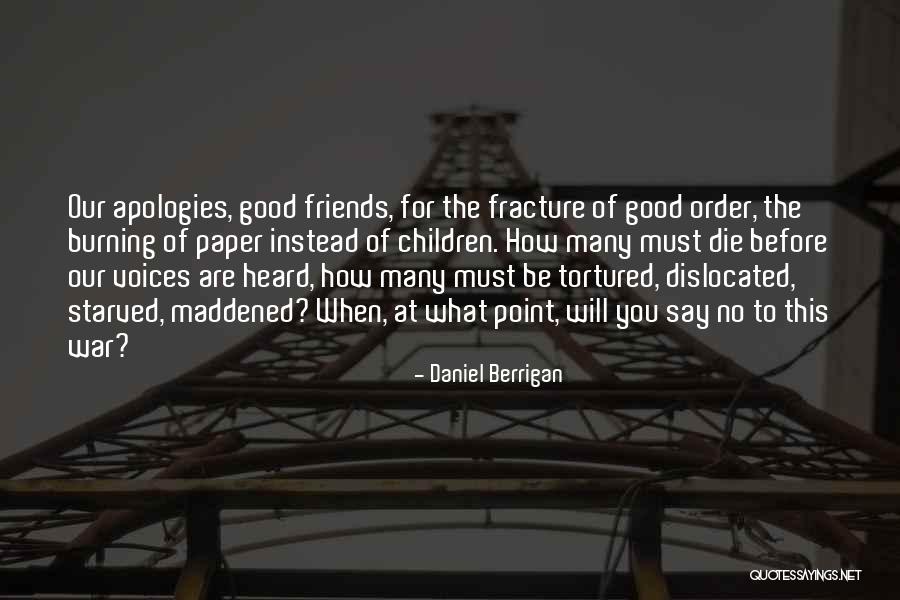 Berrigan Quotes By Daniel Berrigan