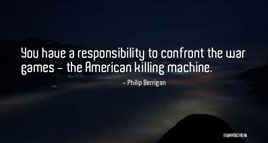 Berrigan Quotes By Philip Berrigan