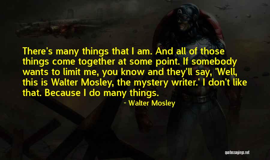 Berrow Beach Quotes By Walter Mosley Berrow Beach Quotes By Walter Mosley