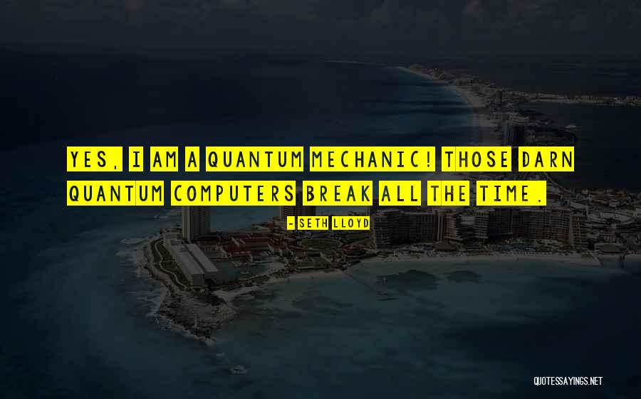 Berruti Giulio Quotes By Seth Lloyd Berruti Giulio Quotes By Seth Lloyd