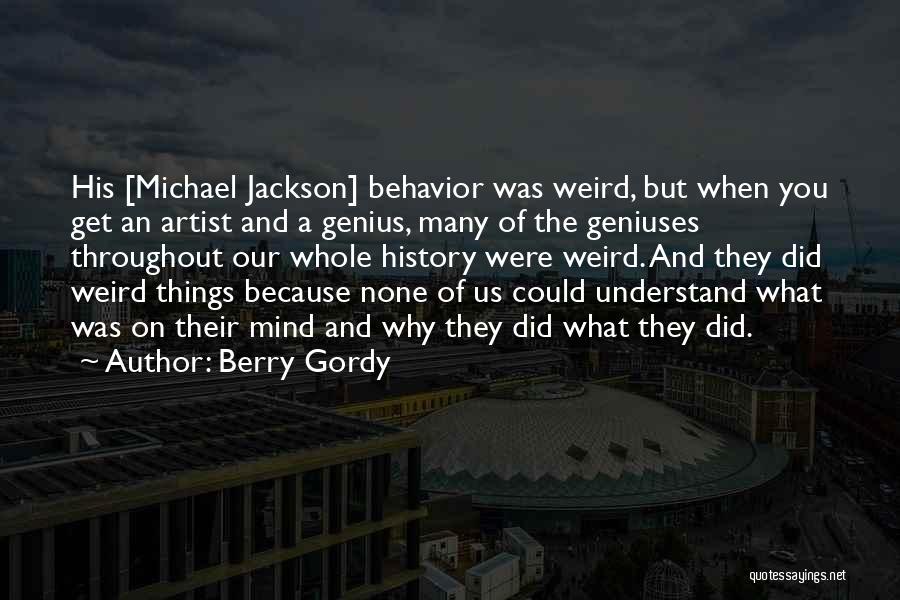 Berry Gordy Quotes 1541999