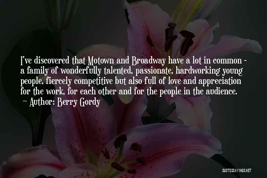 Berry Gordy Quotes 377817