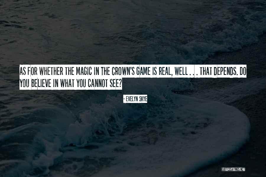 Berry Oakley Quotes By Evelyn Skye
