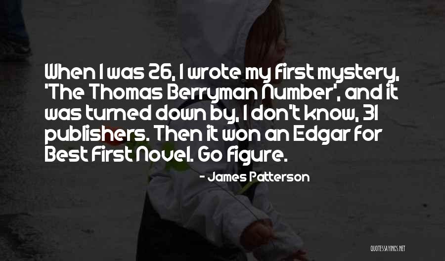 Berryman Quotes By James Patterson Berryman Quotes By James Patterson