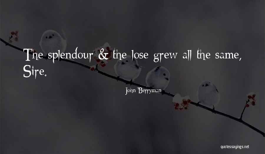 Berryman Quotes By John Berryman Berryman Quotes By John Berryman