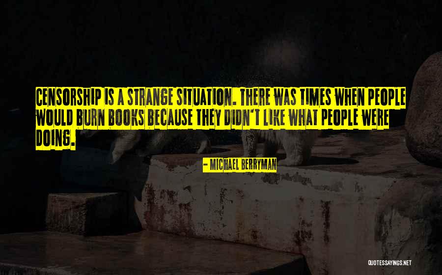 Berryman Quotes By Michael Berryman Berryman Quotes By Michael Berryman