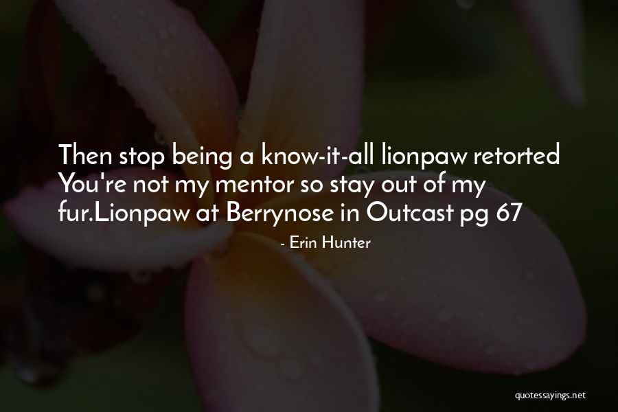 Berrynose Warriors Quotes By Erin Hunter Berrynose Warriors Quotes By Erin Hunter