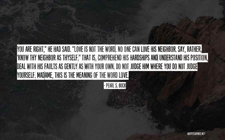 Bersantai Quotes By Pearl S. Buck Bersantai Quotes By Pearl S. Buck