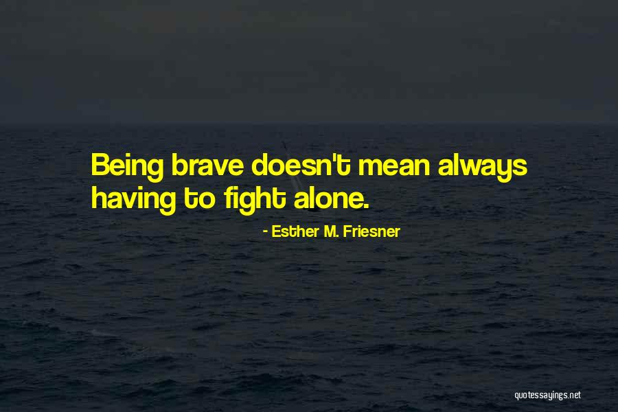 Bersedia Berkhidmat Quotes By Esther M. Friesner Bersedia Berkhidmat Quotes By Esther M. Friesner