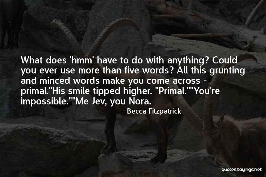 Berselancar Quotes By Becca Fitzpatrick Berselancar Quotes By Becca Fitzpatrick