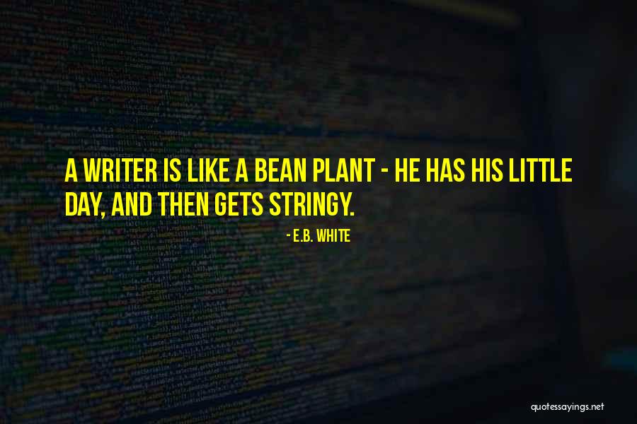 Berselera Quotes By E.B. White Berselera Quotes By E.B. White