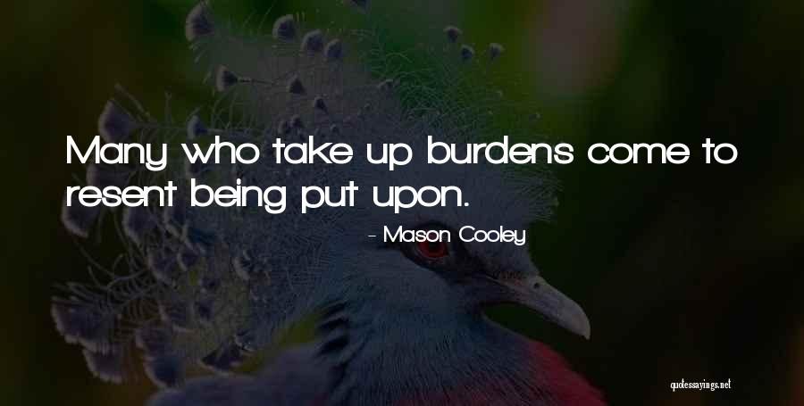 Berserk Judeau Quotes By Mason Cooley Berserk Judeau Quotes By Mason Cooley