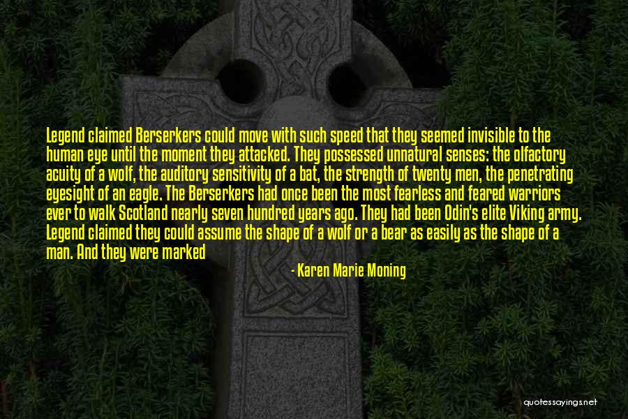 Berserker Quotes By Karen Marie Moning Berserker Quotes By Karen Marie Moning
