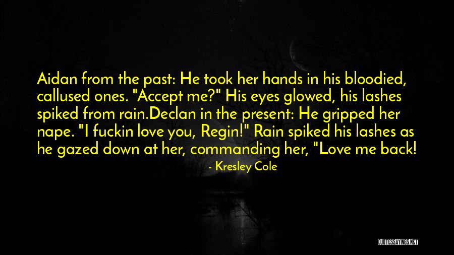 Berserker Quotes By Kresley Cole Berserker Quotes By Kresley Cole
