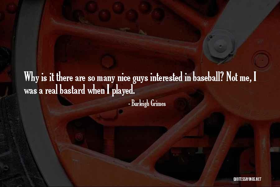 Berserkers Warriors Quotes By Burleigh Grimes Berserkers Warriors Quotes By Burleigh Grimes