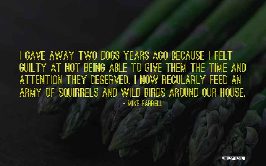 Berserkers Warriors Quotes By Mike Farrell Berserkers Warriors Quotes By Mike Farrell