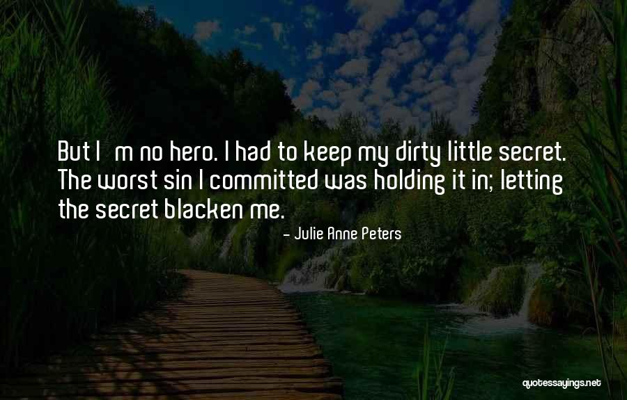 Berseru Pada Quotes By Julie Anne Peters Berseru Pada Quotes By Julie Anne Peters