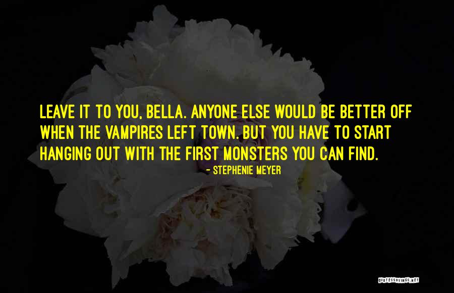 Bersetzung Rum Nisch Quotes By Stephenie Meyer Bersetzung Rum Nisch Quotes By Stephenie Meyer