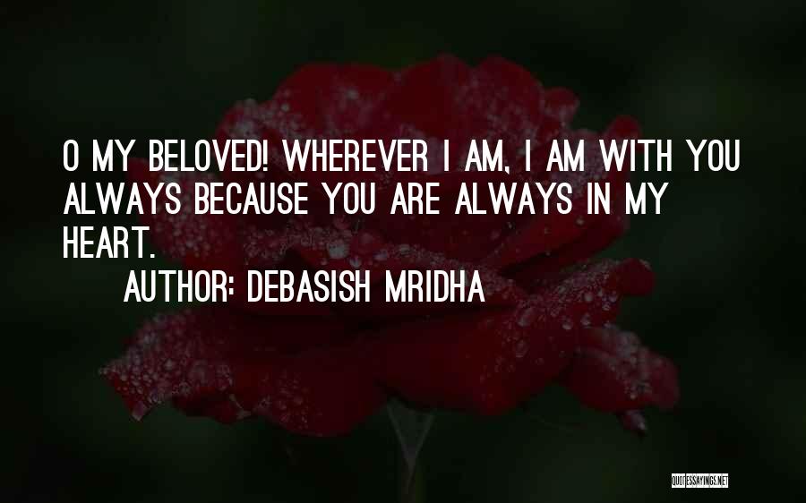 Bershad Scholarship Quotes By Debasish Mridha