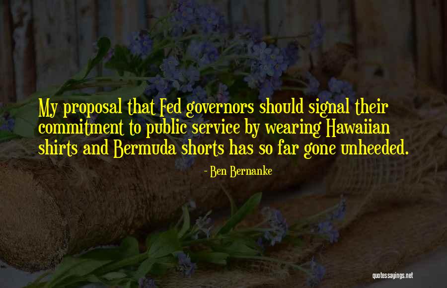 Bersinar Matahari Quotes By Ben Bernanke Bersinar Matahari Quotes By Ben Bernanke