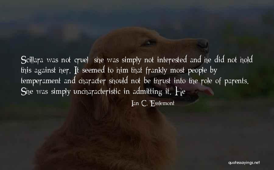 Bersuaan Quotes By Ian C. Esslemont Bersuaan Quotes By Ian C. Esslemont