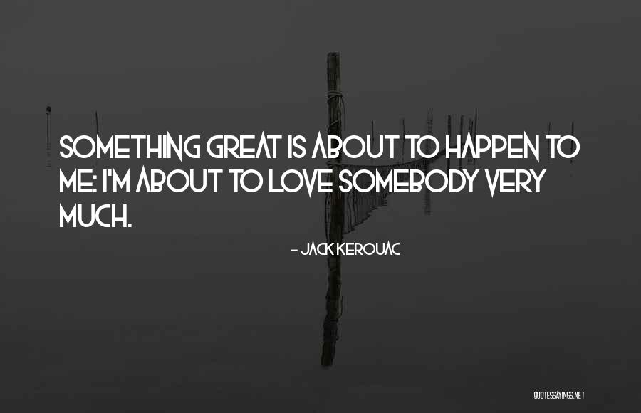 Bersungguh Quotes By Jack Kerouac Bersungguh Quotes By Jack Kerouac