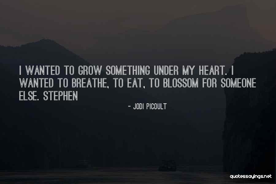 Bersungguh Quotes By Jodi Picoult Bersungguh Quotes By Jodi Picoult