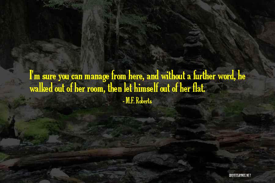 Bersyukurlah Senantiasa Quotes By M.F. Roberts Bersyukurlah Senantiasa Quotes By M.F. Roberts