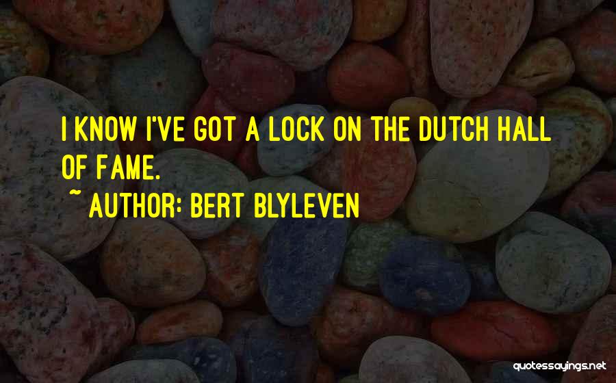 Bert Blyleven Quotes 107678
